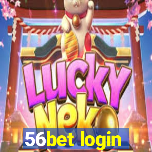 56bet login